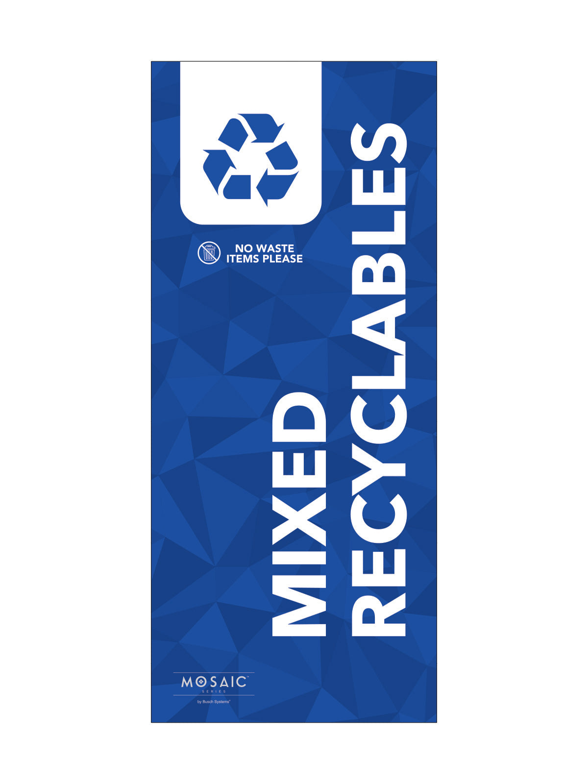 MOSAIC (1) - Body Sign - Mixed Recyclables - Blue